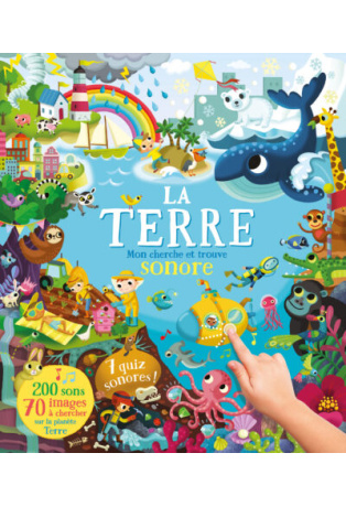 MON CHERCHE ET TROUVE SONORE 200 SONS - LA TERRE