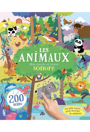 Cherche et trouve sonore les animaux - 200 sons