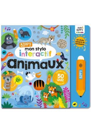 Animaux - Bippy mon stylo interactif