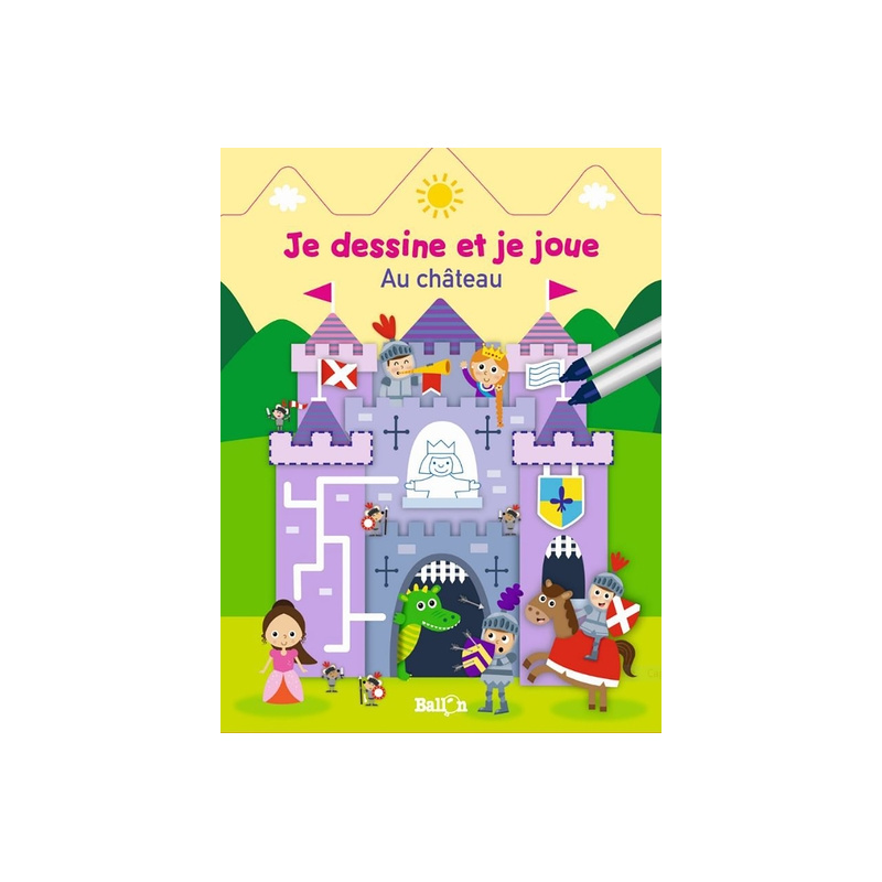 Je dessine et je joue - Au château (Wipe & clean)