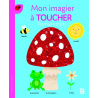 Mon imagier à toucher : Premiers mots