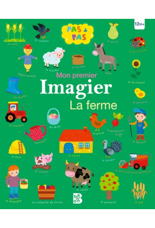 Pas à pas - Mon premier imagier : La ferme