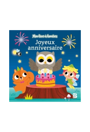 Ballon + Livre Lumières - Joyeux anniversaire