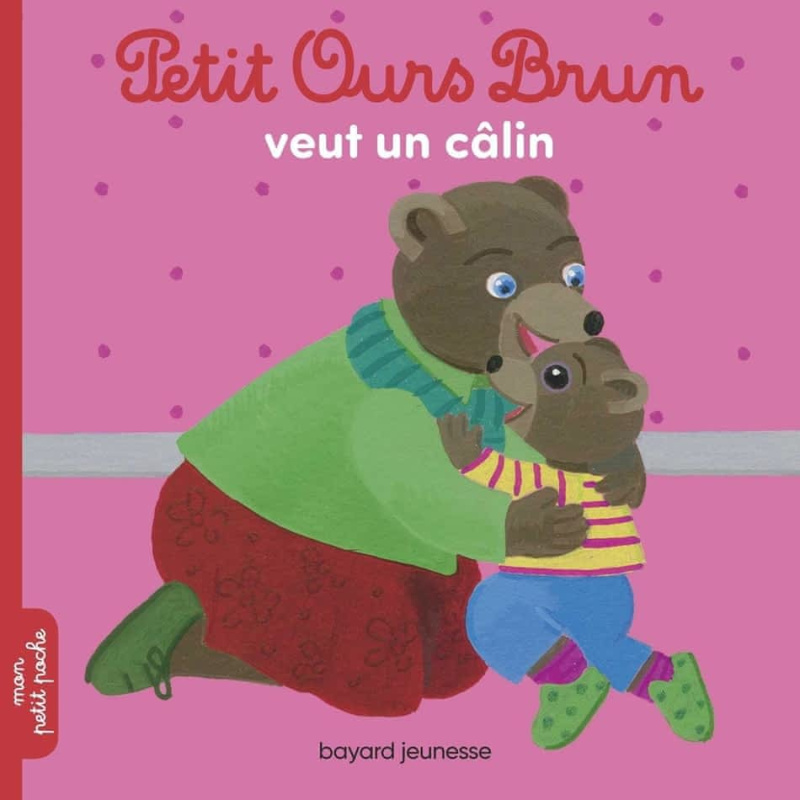 Petit Ours Brun veut un câlin