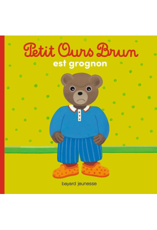 Petit Ours Brun est grognon