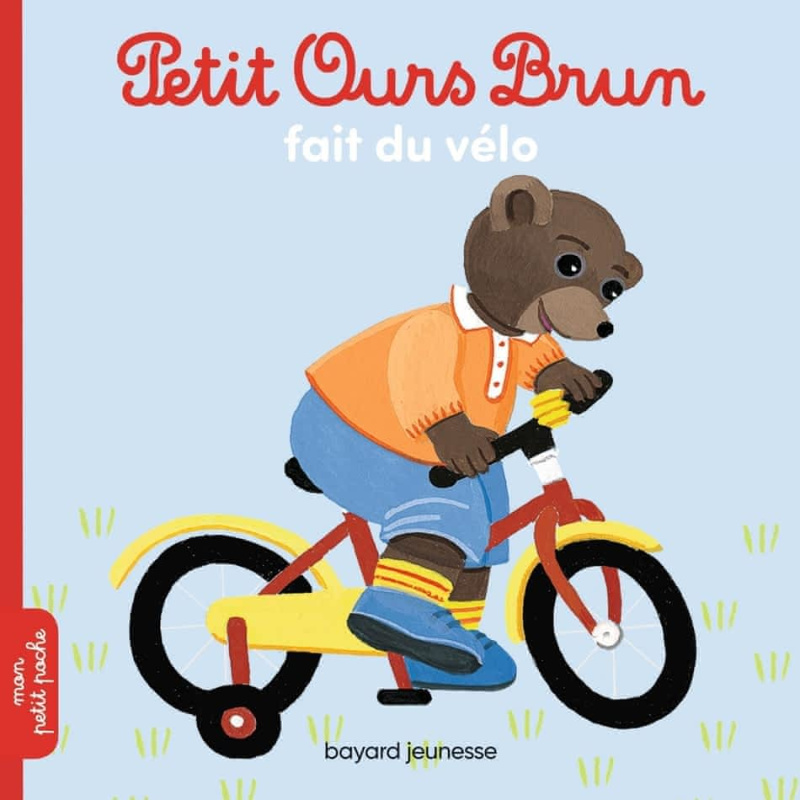 Petit Ours Brun fait du vélo Petit Ours Brun fait du vélo