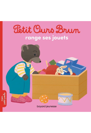 Petit Ours Brun range ses jouets