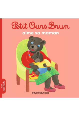Petit Ours Brun aime sa maman