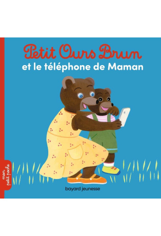 Petit Ours Brun et le téléphone de maman