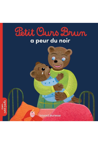 Petit Ours Brun a peur du noir