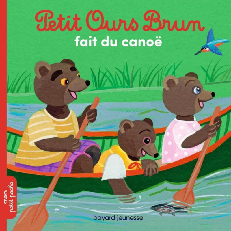 Petit Ours Brun fait du canoë Petit Ours Brun fait du canoë