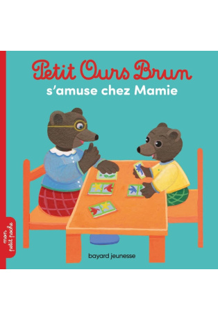 Petit Ours Brun s'amuse chez Mamie