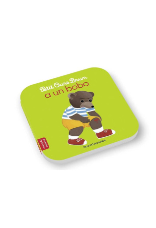 Petit Ours Brun a un bobo