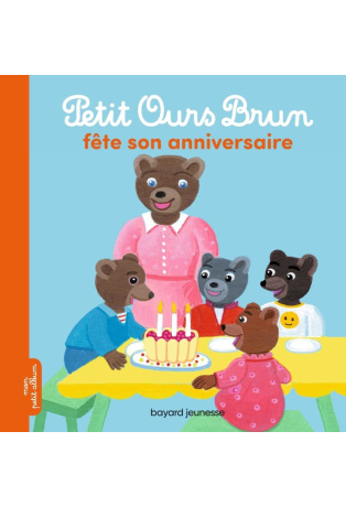 Petit Ours Brun fête son anniversaire