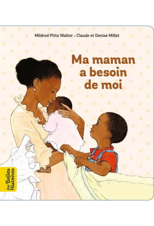 Ma maman a besoin de moi