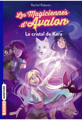 Le cristal de Kara - Tome 02