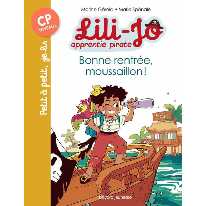 Bonne rentrée moussaillon - Lili-Jo, apprentie pirate
