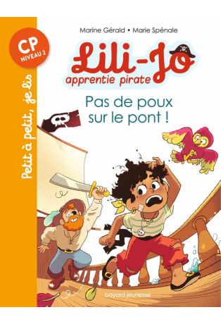 Pas de poux sur le pont - Lili-Jo, apprentie pirate