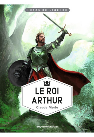 Le roi Arthur