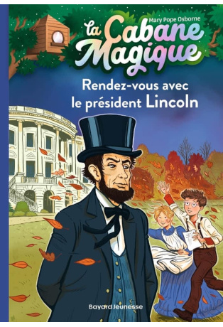 Rendez-vous avec le président Lincoln - Tome 42