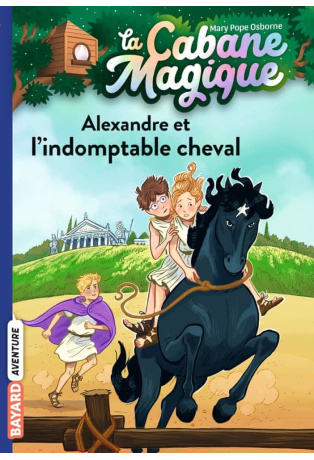 Alexandre et l'indomptable cheval - Tome 44