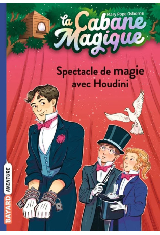 Spectacle de magie avec Houdini - Tome 45