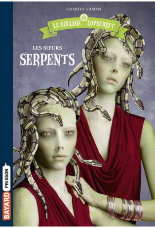 Les soeurs serpents - Tome 02