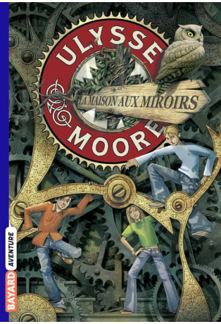 La Maison aux miroirs - Tome 3
