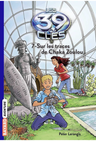 Sur les traces de Chaka Zoulou - Tome 7