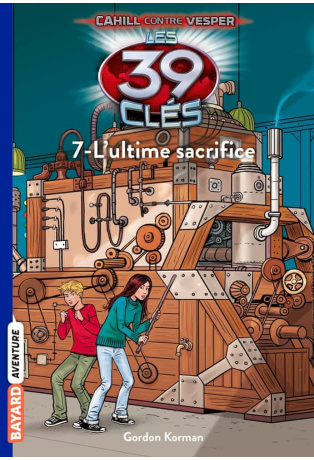 L'ultime sacrifice - Tome 17