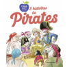 3 histoires de pirates