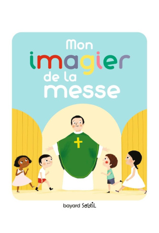 Mon imagier de la messe