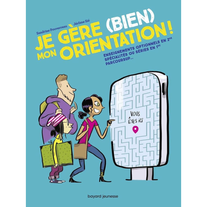 Je gère (bien) mon orientation