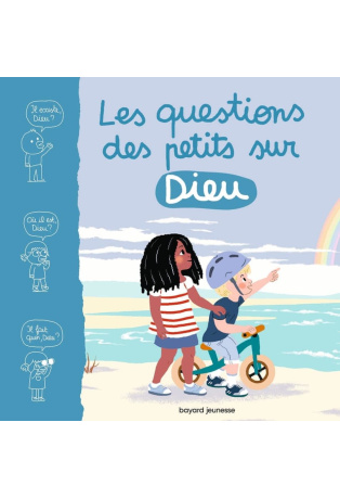 Les questions des petits sur Dieu