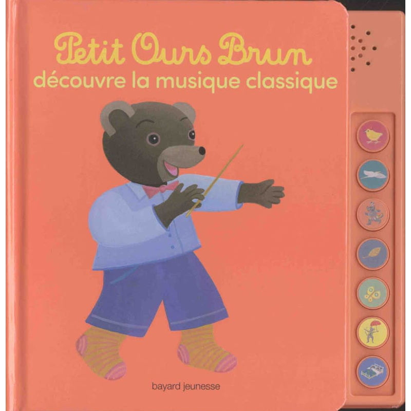 Petit Ours Brun découvre la musique classique Petit Ours Brun découvre la musique classique