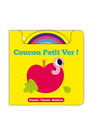 POUSSER - TOURNER - SOULEVER - COUCOU !