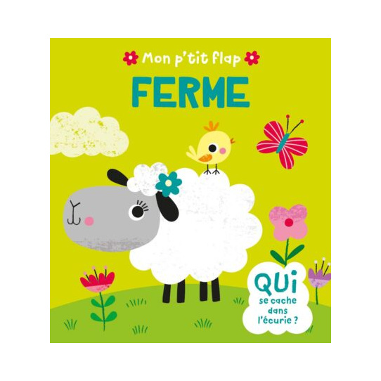 MON P'TIT FLAP - FERME