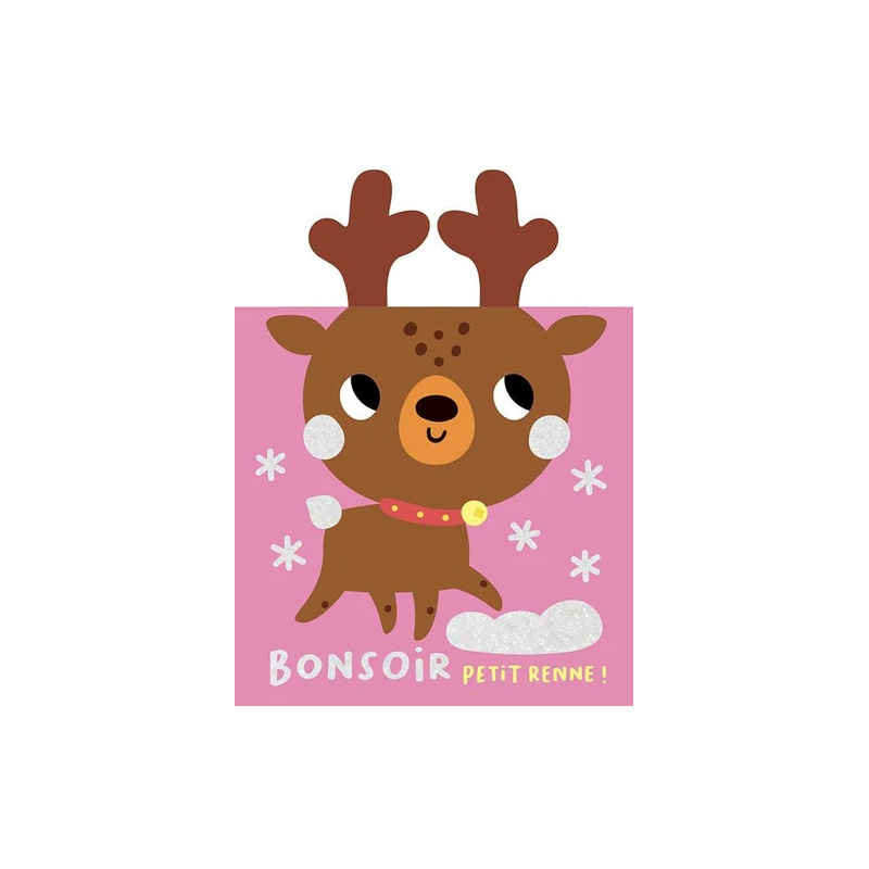 Bonsoir petit renne !