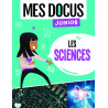 MES DOCUS JUNIOR - LES SCIENCES
