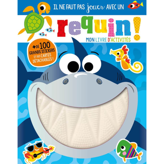 Il ne faut pas jouer avec un requin !