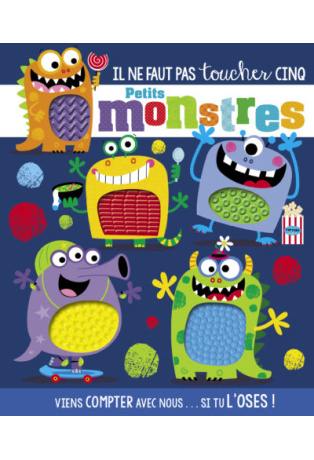 Il ne faut pas toucher cinq petits monstres
