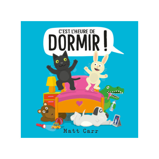 C'est l'heure de dormir !
