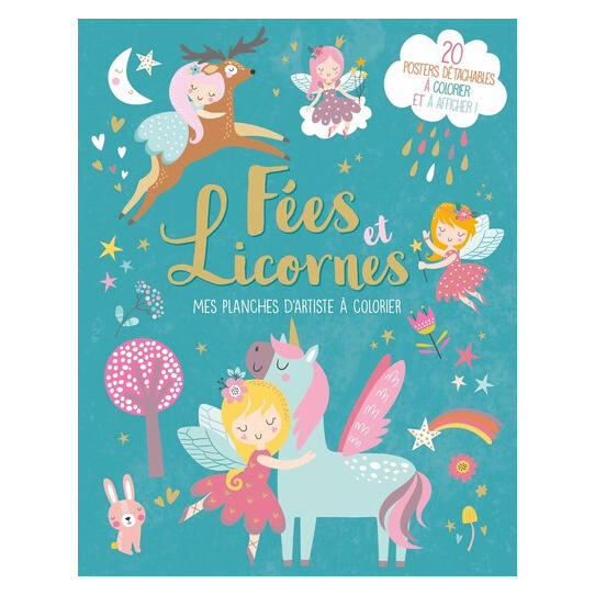 FEES ET LICORNES - MES PLANCHES D'ARTISTE A COLORIER