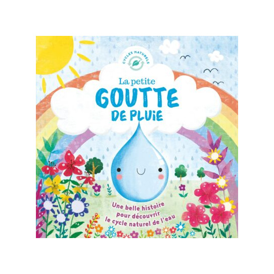 LA PETITE GOUTTE DE PLUIE NE