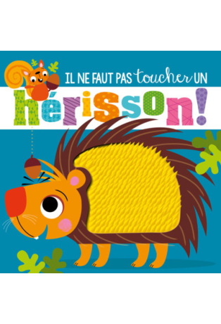 Il ne faut pas toucher un hérisson !