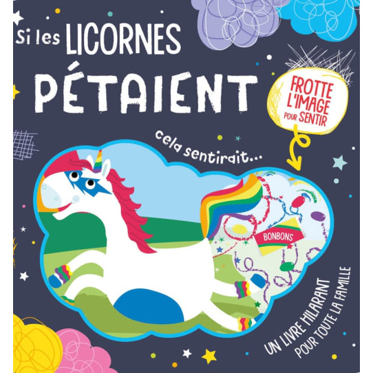 Si les licornes pétaient cela sentirait...