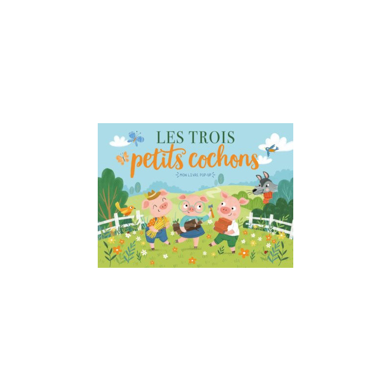 MON LIVRE POP-UP - LES TROIS PETITS COCHONS