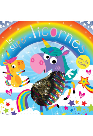 Les super licornes