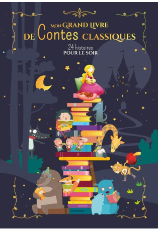 Mon grand livre de contes classiques