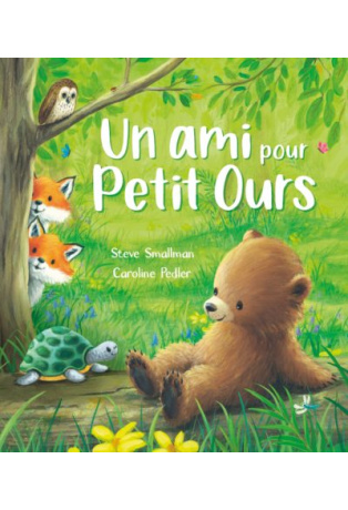 Un ami pour petit Ours
